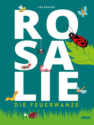 cover image of Rosalie, die Feuerwanze